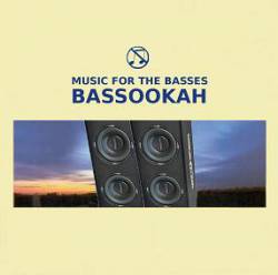 Bassookah : Music for the Basses